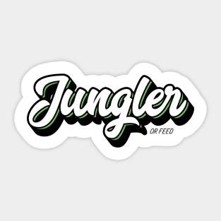 Jungler or Feed Sticker